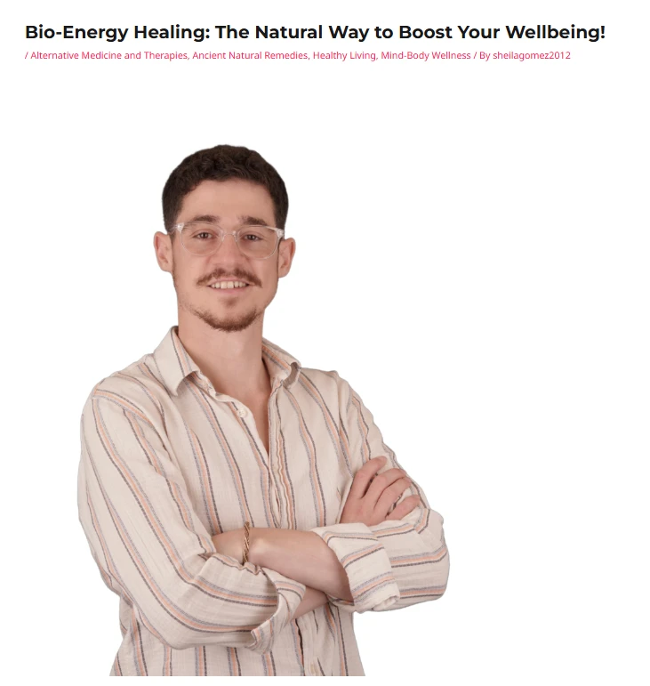 Bio-Energy Healing: The Natural Way to Boost Your Wellbeing!
